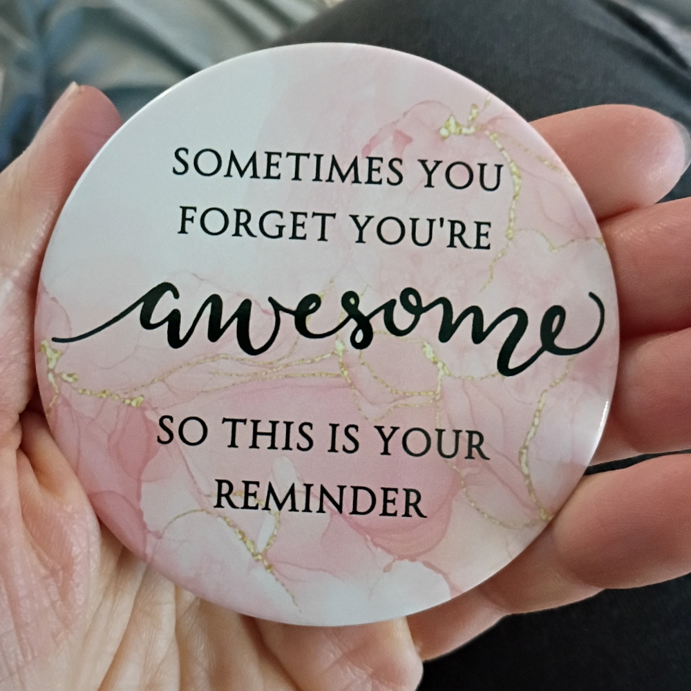 Because You Are Awesome
